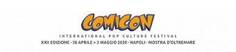 COMICON 2020 NAPOLI, 30 APRILE – 3 MAGGIO