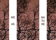 La Rome Art Week presenta la mostra “We As Nature” | 28 ottobre – 11 novembre 2020