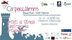 6° edizione di Ca’pacciàmm Street Fest dal 26 al 28 agosto