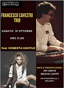 Appuntamento con il Jazz al Bravo Caffè con Francesco Cavestri Trio e Roberta Gentile